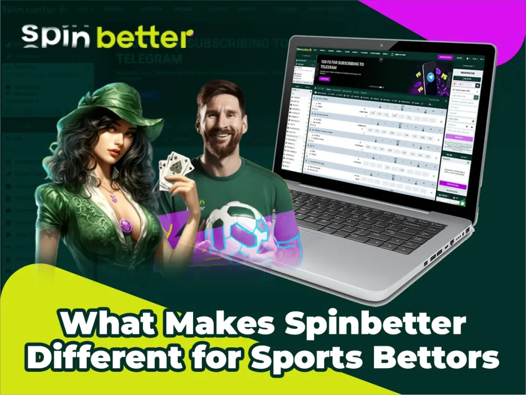 What Makes Spinbetter Different